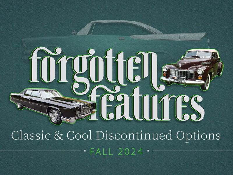 Forgotten Features: Classic & Cool Discontinued Options